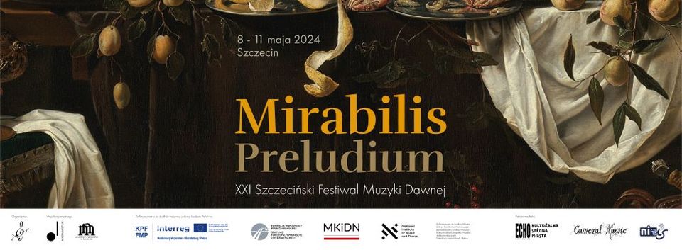XXI Szczeciński Festiwal Muzyki Dawnej Mirabilis 2024